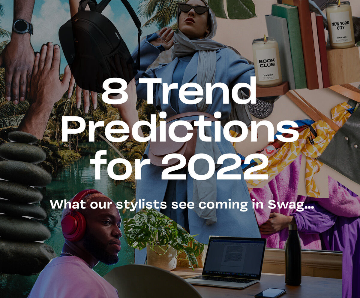 2022 Swag Trend Predictions